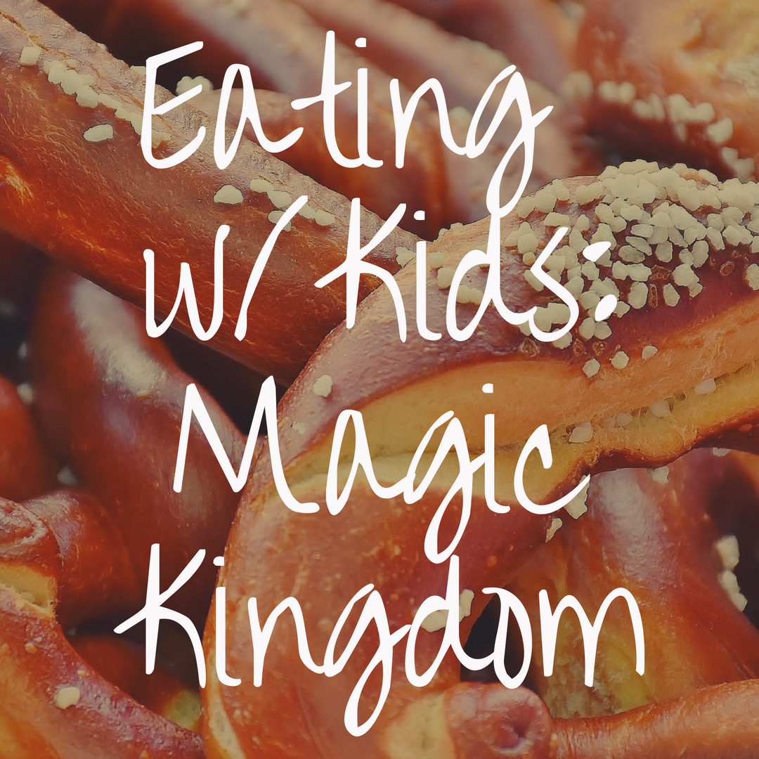Guide to the Best Places to Eat at Magic Kingdom with Kids | Countdown