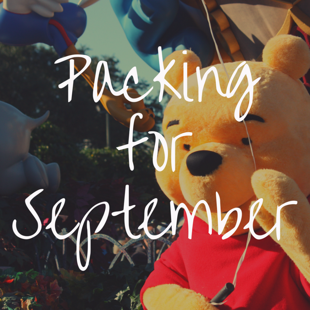 Discover What to Pack for Disney World in September!