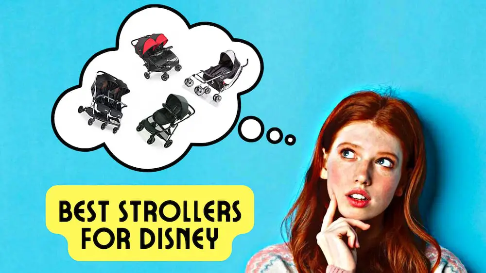 Discover Some of the Best Strollers for Disney World