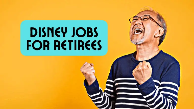 10 Best Disney World Jobs for Retirees That You’ll LOVE!