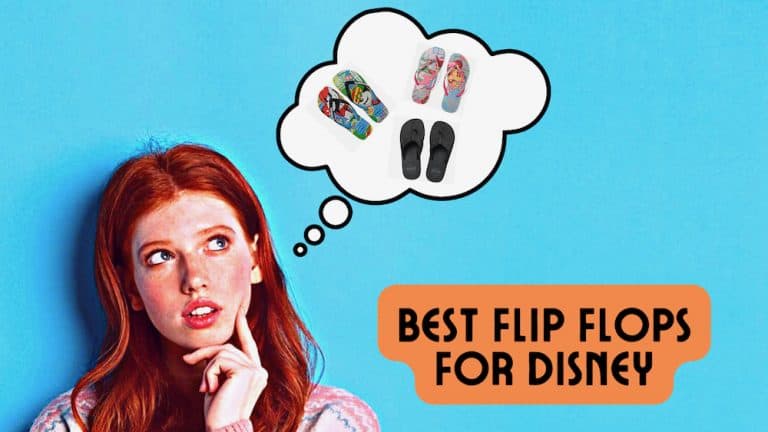 15 Best Flip Flops for Disney World That You’ll LOVE