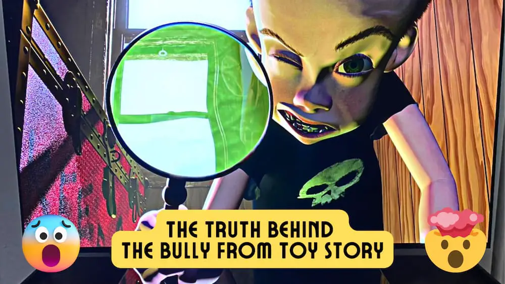 Do you know who the bully in Toy Story is?