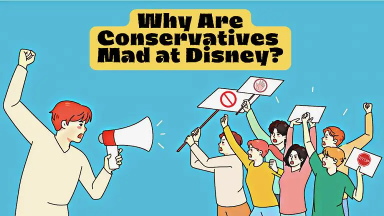 Why Conservatives Are Mad at Disney – Assessing  Their Hate