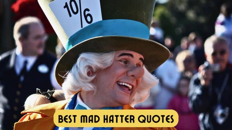 15 Best Mad Hatter Quotes You Will Love