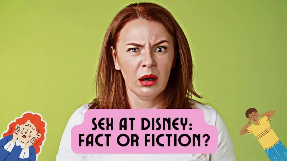 Sex at Disney World - Does It Really Happen?